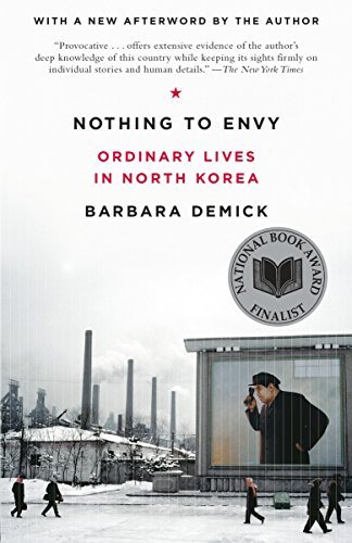 Book Cover Nothing to Envy: Ordinary Lives in North Korea