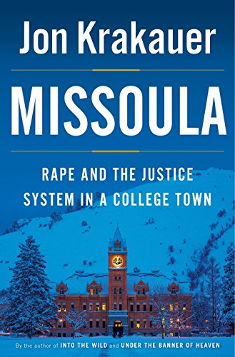 Book Cover Missoula: Rape and the Justice System in a College Town