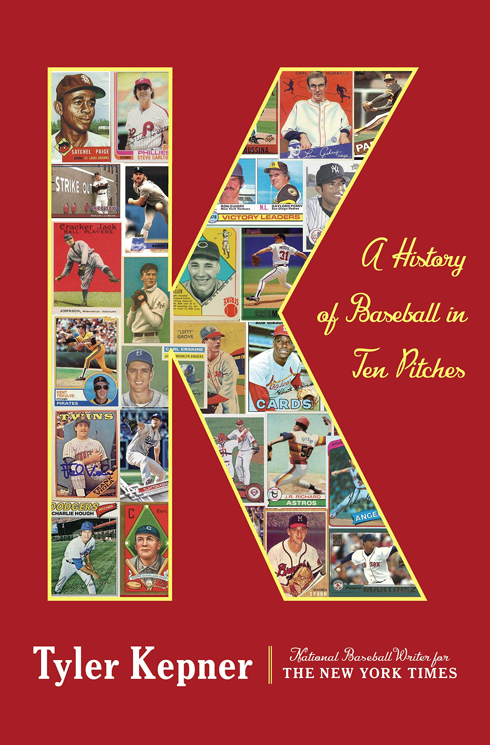 Book Cover K: A History of Baseball in Ten Pitches
