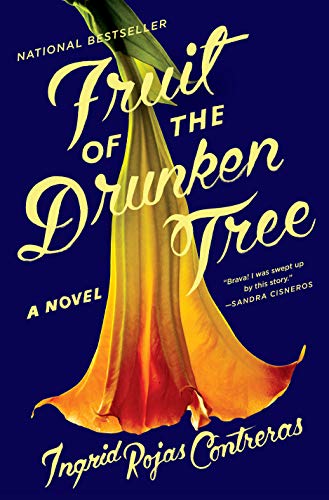 Book Cover Fruit of the Drunken Tree: A Novel