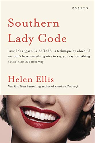Book Cover Southern Lady Code: Essays