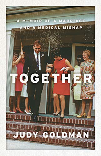 Book Cover Together: A Memoir of a Marriage and a Medical Mishap