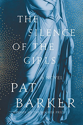 Book Cover The Silence of the Girls: A Novel