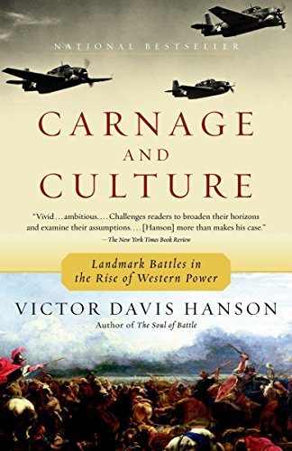 Book Cover Carnage and Culture Landmark Battles in the Rise to Western Power
