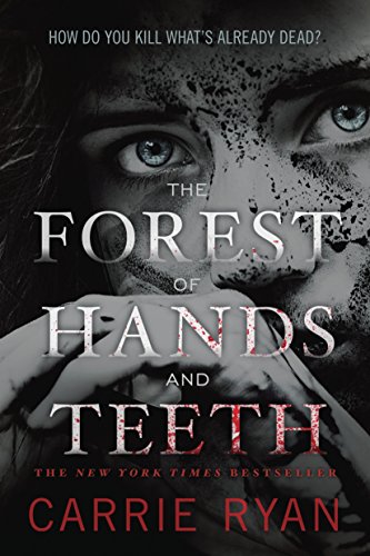 Book Cover The Forest of Hands and Teeth