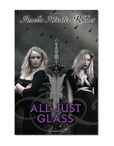 Book Cover All Just Glass (Den of Shadows)
