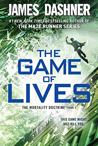 Book Cover The Game of Lives (The Mortality Doctrine, Book Three)