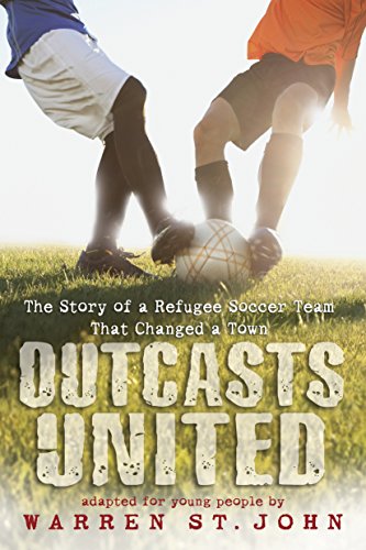 Book Cover Outcasts United: The Story of a Refugee Soccer Team That Changed a Town