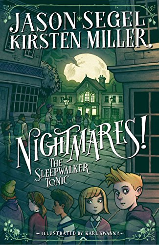 Book Cover Nightmares! The Sleepwalker Tonic