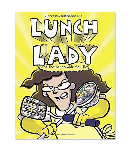 Book Cover Lunch Lady and the Schoolwide Scuffle