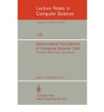 Mathematical Foundations of Computer Science 1981: Proceedings, 10th Symposium, Strbske Pleso, Czechoslovakia, August 31-September 4, 1981 (Symposium ... Foundations of Computer Science)