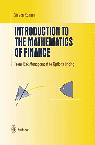Introduction to the Mathematics of Finance: From Risk Management to Options Pricing (Undergraduate Texts in Mathematics)