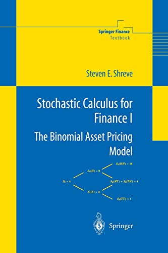 Book Cover Stochastic Calculus for Finance I: The Binomial Asset Pricing Model (Springer Finance)