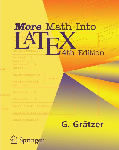 More Math Into LaTeX, 4th Edition