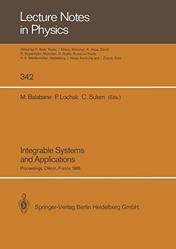 Integrable Systems and Applications (Lecture Notes in Physics)