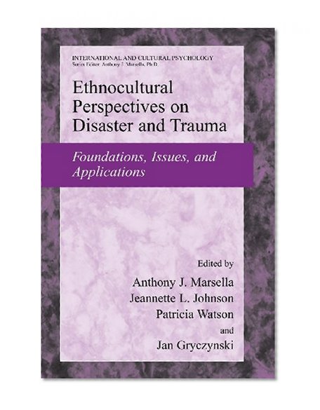 Ethnocultural Perspectives on Disaster and Trauma (Encyclopaedia of Mathematical Sciences)