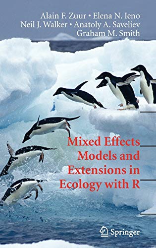 Book Cover Mixed Effects Models and Extensions in Ecology with R (Statistics for Biology and Health)
