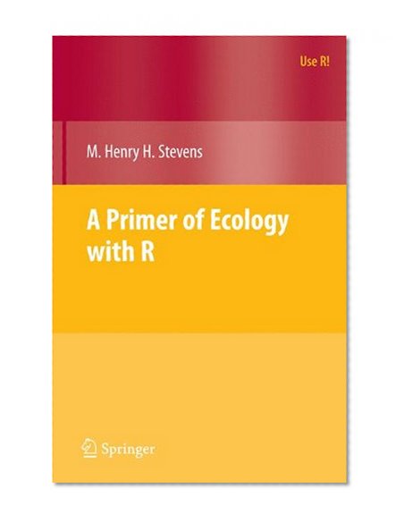 Book Cover A Primer of Ecology with R (Use R!)