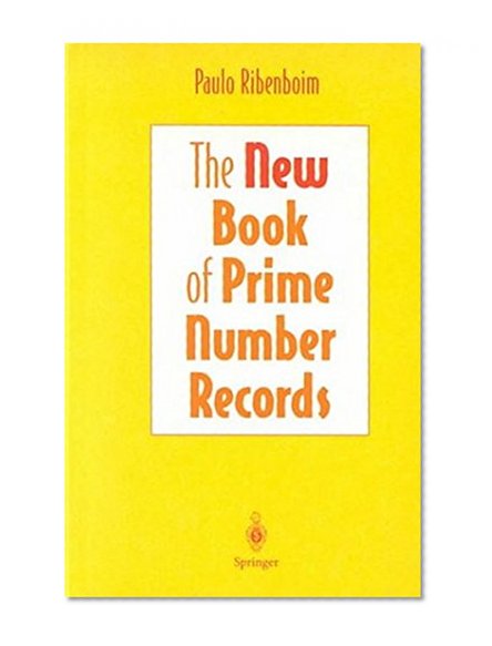 The New Book of Prime Number Records (Computers and Medicine)