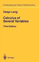 Book Cover Calculus of Several Variables (Undergraduate Texts in Mathematics)