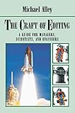 The Craft of Editing: "A Guide For Managers, Scientists, And Engineers"
