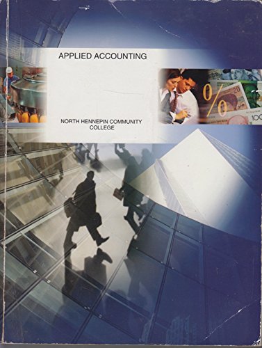 Fundamental Accounting Principles, 18th Edition, Media Enhanced: Applied Accounting North Hennepin Community College