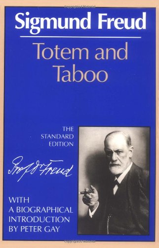 Book Cover Totem and Taboo (The Standard Edition)  (Complete Psychological Works of Sigmund Freud)