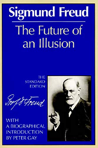 Book Cover The Future of an Illusion (Complete Psychological Works of Sigmund Freud)