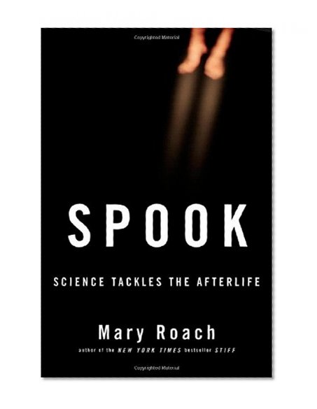 Book Cover Spook: Science Tackles the Afterlife