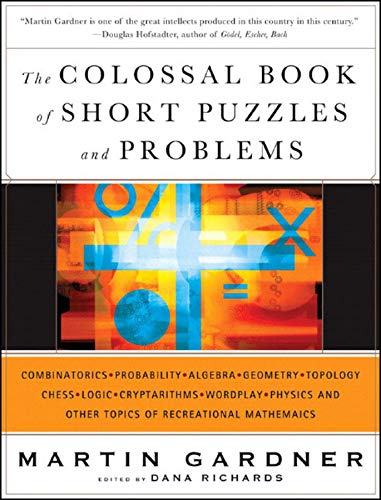 Book Cover The Colossal Book of Short Puzzles and Problems
