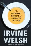 The Bedroom Secrets of the Master Chefs: A Novel