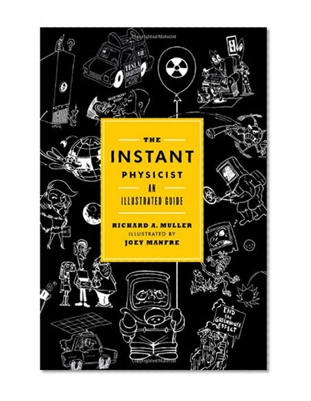 Book Cover The Instant Physicist: An Illustrated Guide