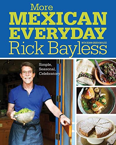 Book Cover More Mexican Everyday: Simple, Seasonal, Celebratory