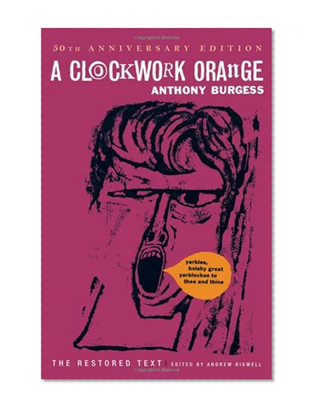 Book Cover A Clockwork Orange (Restored Text)