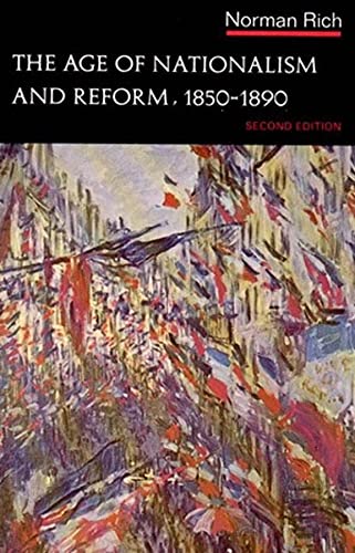 Book Cover The Age of Nationalism and Reform, 1850-1890 (The Norton History of Modern Europe)