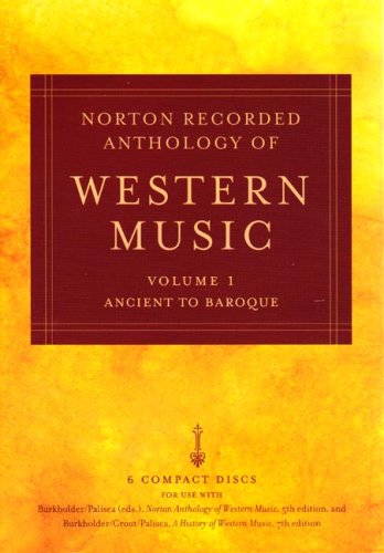 Norton Recorded Anthology of Western Music (Fifth Edition)  (Vol. 1: Ancient to Baroque)