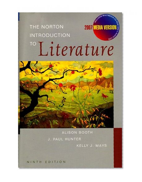 The Norton Introduction to Literature (Ninth Edition Media Version)