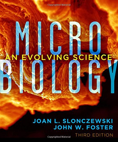 Book Cover Microbiology: An Evolving Science (Third Edition)