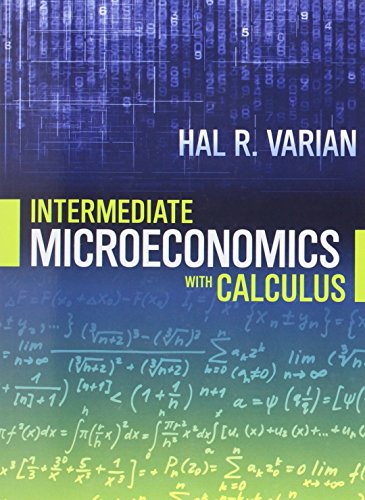 Book Cover Intermediate Microeconomics with Calculus: A Modern Approach