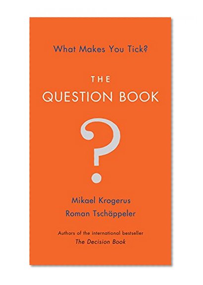 Book Cover The Question Book: What Makes You Tick?