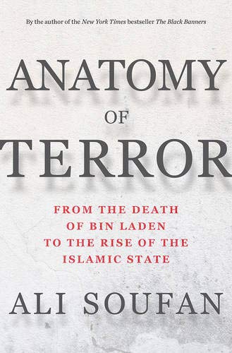 Book Cover Anatomy of Terror: From the Death of bin Laden to the Rise of the Islamic State