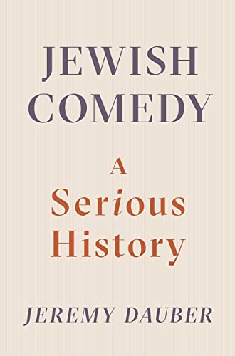 Book Cover Jewish Comedy: A Serious History