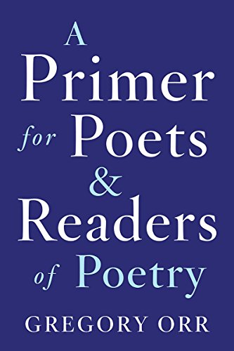 Book Cover A Primer for Poets and Readers of Poetry