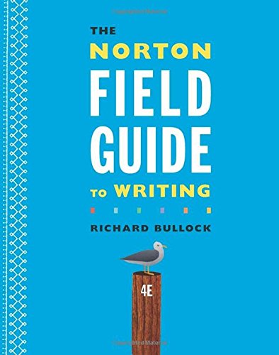 Book Cover The Norton Field Guide to Writing (Fourth Edition)