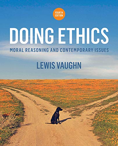Book Cover Doing Ethics: Moral Reasoning and Contemporary Issues