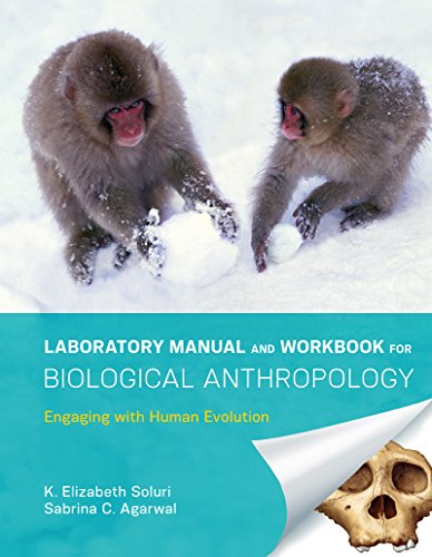 Book Cover Laboratory Manual and Workbook for Biological Anthropology: Engaging with Human Evolution