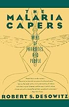 The Malaria Capers: Tales of Parasites and People