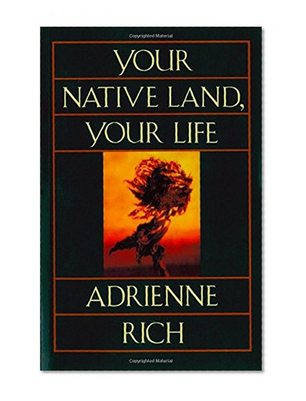 Your Native Land, Your Life