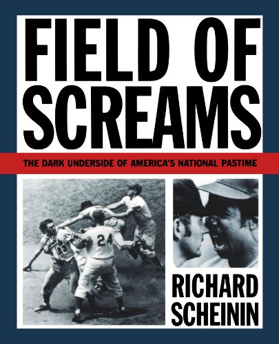 Field of Screams: The Dark Underside of America's National Pastime