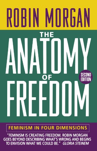 Anatomy of Freedom: Feminism in Four Dimensions (Second Edition) (Norton Paperback)